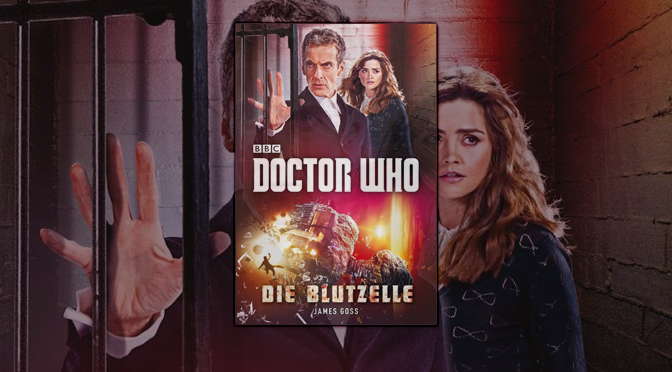 [Literatur] Doctor Who: Die Blutzelle (2015)